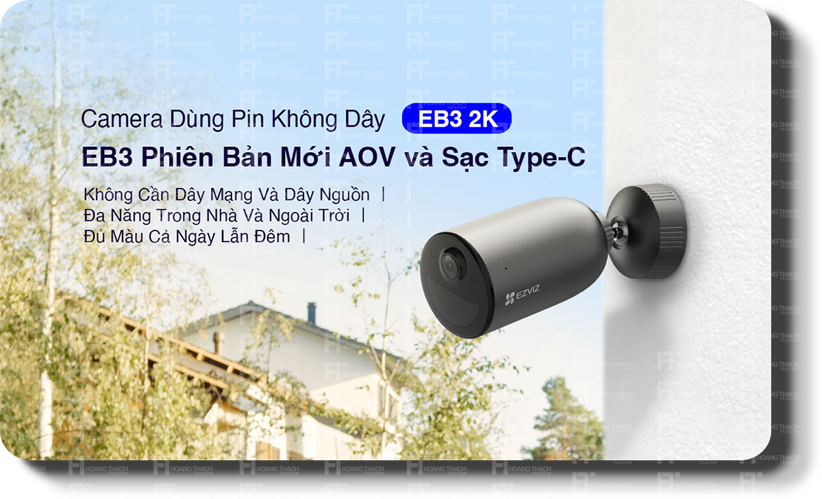 CAMERA dùng pin ezviz eb3 phiên bản AOV